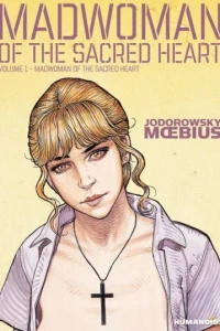 Madwoman of the Sacred Heart