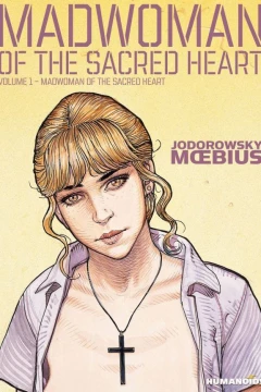 Madwoman of the Sacred Heart
