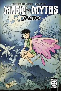 Magic of Myths: Faerie