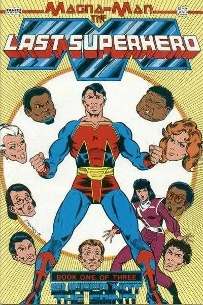 Magna-Man: The Last Superhero (1988) - Series 