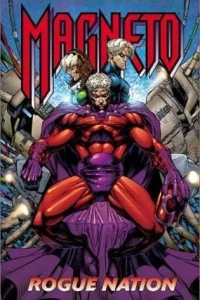Magneto: Rogue Nation