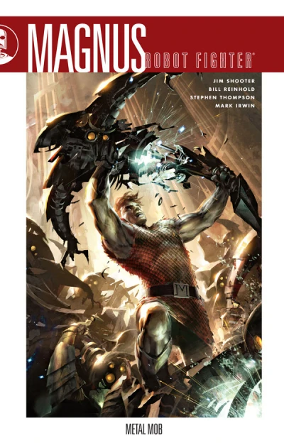 Magnus, Robot Fighter (Trade Paperback, 2011) - Series 