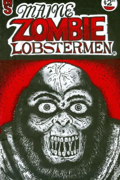 Maine Zombie Lobstermen
