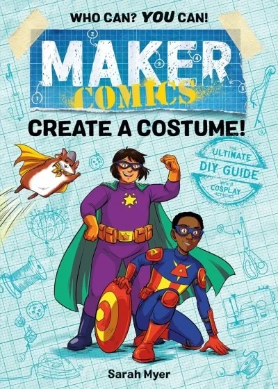 Maker Comics: Create a Costume! (2019) - Series 