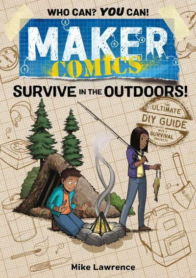 Maker Comics: Survive In the Outdoors! (2021) - Series 