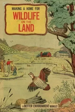 Making a Home for Wildlife on the Land