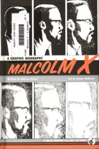 Malcolm X: A Graphic Biography