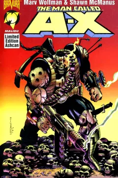 Malibu Ashcan: The Man Called A-X