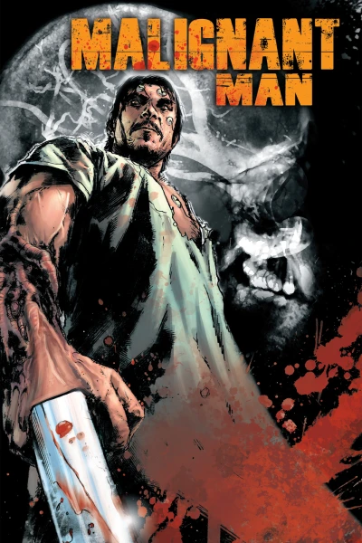 Malignant Man (2012) - Series 