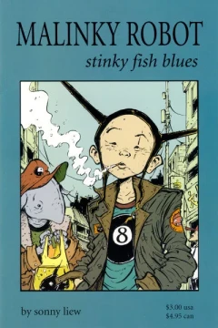 Malinky Robot, Stinky Fish Blues