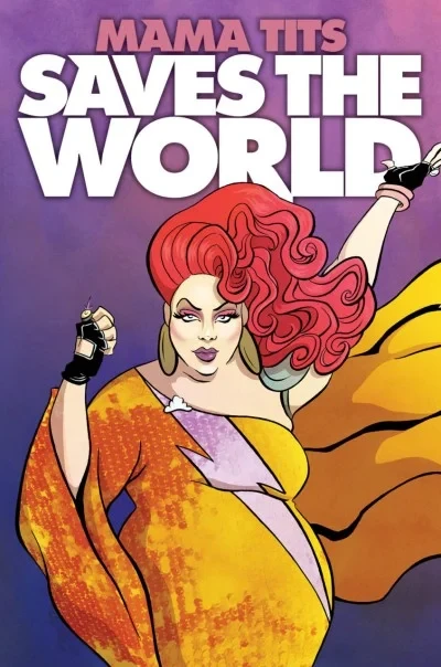 Mama Tits Saves the World (2016) - Series 