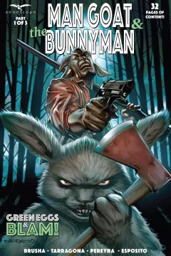 Man Goat & the Bunnyman: Green Eggs & Blam!