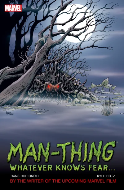 Man-Thing: Whatever Knows Fear… (2005) - Series 