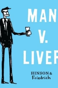 Man v. Liver
