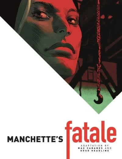 Manchette's Fatale (2015) - Series 