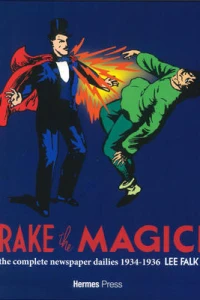 Mandrake the Magician: The Complete Newspaper Dailies