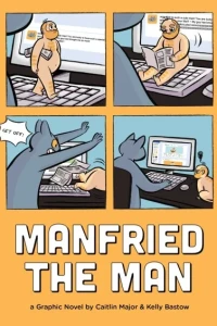 Manfried the Man: A Graphic Novel