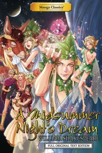Manga Classics: A Midsummer Night's Dream