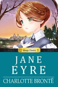 Manga Classics: Jane Eyre