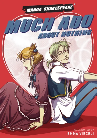 Manga Shakespeare: Much Ado About Nothing (2009) - Series 