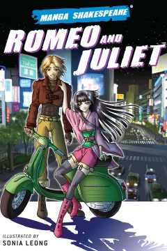Manga Shakespeare: Romeo and Juliet