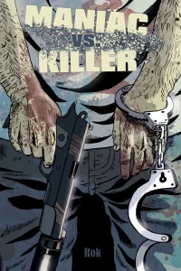 Maniac vs. Killer