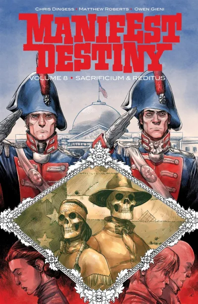 Manifest Destiny: Sacrificium & Reditus (2023) - Series 