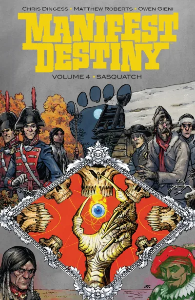 Manifest Destiny: Sasquatch (2016) - Series 
