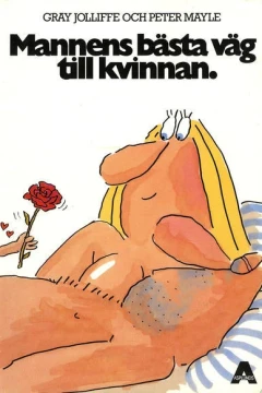 Mannens bästa väg till kvinnan