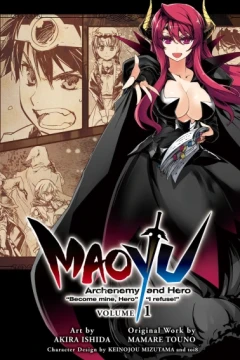 MAOYU : Archenemy and Hero "Become mine, Hero" "I refuse!"