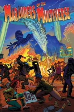 Marauders of the Multiverse