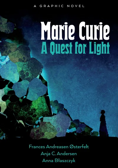 Marie Curie: A Quest For Light (2021) - Series 