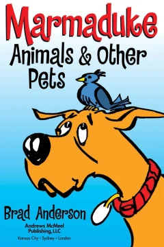 Marmaduke: Animals & Other Pets