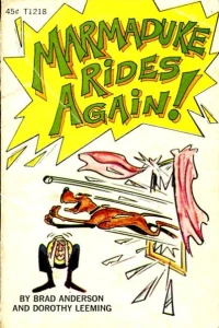 Marmaduke Rides Again!