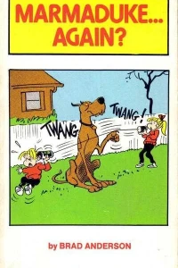 Marmaduke...Again?