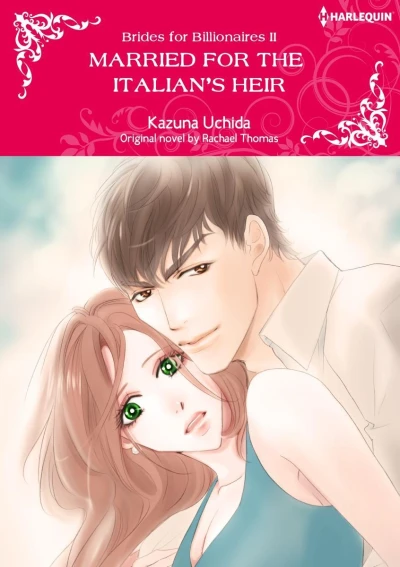Married For The Italian's Heir (2019) - Series 