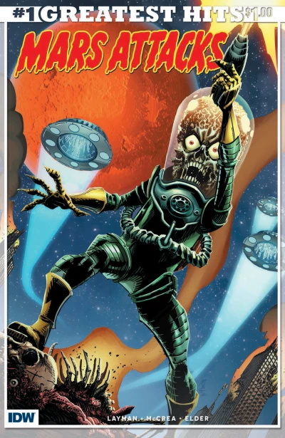 Mars Attacks #1 IDW's Greatest Hits Edition (2016) - Series 