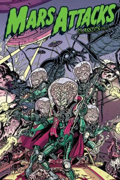 Mars Attacks Classics