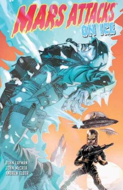Mars Attacks: On Ice (2013) - Series 