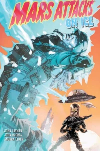 Mars Attacks: On Ice
