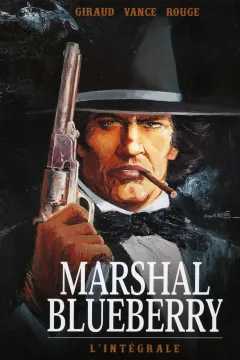 Marshal Blueberry L'Intégrale