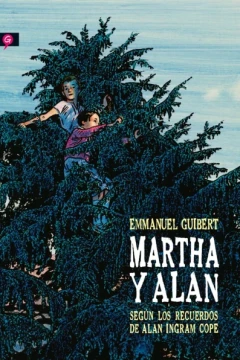 Martha y Alan: Según los Recuerdos de Alan Ingram Cope