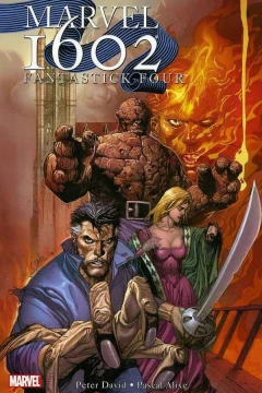 Marvel 1602: Fantastick Four
