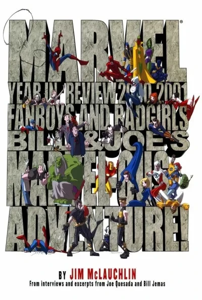 Marvel 2000-2001 Year in Review: Fanboys and Badgirls, Bill and Joe's Marvelous Adventure (2002) - Series 