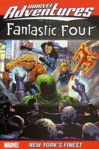 Marvel Adventures Fantastic Four: New York's Finest