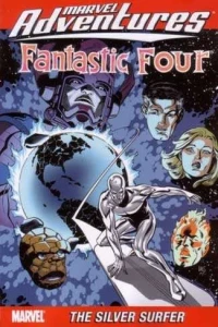 Marvel Adventures Fantastic Four: The Silver Surfer