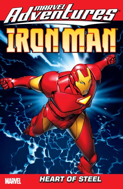 Marvel Adventures Iron Man: Heart of Steel (2007) - Series 