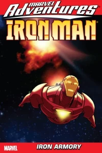 Marvel Adventures Iron Man: Iron Armory