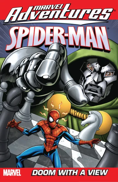 Marvel Adventures Spider-Man: Doom With A View (2006) - Series 