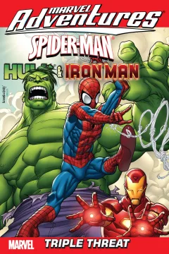 Marvel Adventures Spider-Man, Hulk & Iron Man: Triple Threat